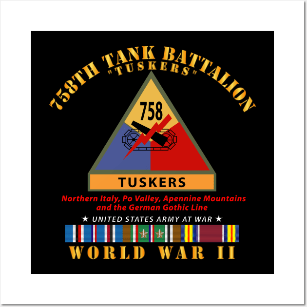 758th Tank Battalion - Tuskers  w SSI Name Tape WWII  EU SVC Wall Art by twix123844